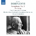 Dohnanyi: Symphony No.2, Two Songs