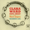 クララ・ウォード・ゴスペル・コンサート＜完全生産限定盤＞
