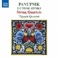 String Quartets - Panufnik, Lutoslawski