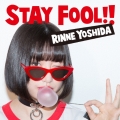 STAY FOOL!!＜通常盤＞