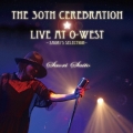 The 30th Cerebration ☆Live at O-WEST Saori Saito ～ Saori's Selection ～