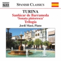 Turina: Sanlucar de Barrameda, "Sonata pintoesca", Trilogia