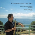 LESSONS OF THE SKY -北方寛丈, P.クレストン, R.ロジャース, 他  / 林田和之(sax), 北方寛丈(p), フェロー・サクソフォーン・カルテット