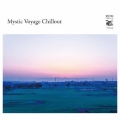 Mystic Voyage Chillout
