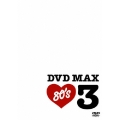 DVD MAX 80's 3