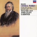 ブラームス:合唱曲集 / ジョン・エリオット・ガーディナー, モンテヴェルディ合唱団