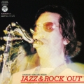 JAZZ & ROCK "OUT" 真夏の夜のロック