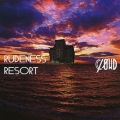 RUDENESS RESORT [CD+DVD]＜初回生産限定盤B＞