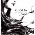 GLORIA sings memories of JAZZ