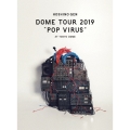 DOME TOUR "POP VIRUS" at TOKYO DOME [2DVD+ブックレット]＜初回限定盤＞