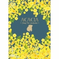 ACACIA ～Pray For Australia～＜限定盤＞