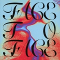 Face to Face＜初回限定盤＞