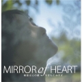Mirror of Heart