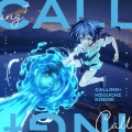 CALLING†＜アニメ盤＞