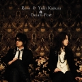Dream Port [CD+DVD]