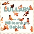 ミレニアム・ベビーに贈る「世界の子守歌」