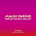 Life On Planet Groove<限定盤>