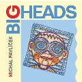 Big Heads<限定盤>
