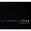Blue In Red Live<限定盤>