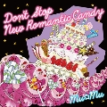 Don't Stop New Romantic Candy