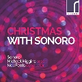 Christmas with Sonoro クリスマスとソノーロ