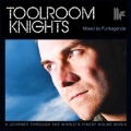 Toolroom Knights : Mixed By Funkagenda