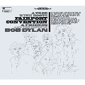 A Tree With Roots - Fairport Convention and the songs of Bob Dylan