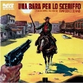 Una Bara Per Lo Sceriffo<初回生産限定盤>