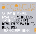 Accentus - Faure, Dusapin, Brahms, Haydn