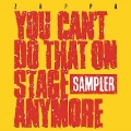 You Can't Do That On Stage Anymore (Sampler)<Colored Vinyl>