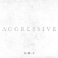 Aggressive: Deluxe Edition [CD+DVD]