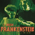 The Bride of Frankenstein