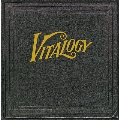Vitalogy<限定盤>