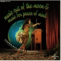 Music Out Of The Moon / Music For Peace Of Mind＜Green Vinyl＞