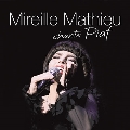 Mireille Mathieu chante Piaf<完全生産限定盤>