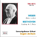 Weber: Oberon Overture; Beethoven: Symphony No.3 "Eroica"