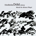 Friedhelm Dohl Edition Vol.3 -Music for Grand Piano:Friedhelm Dohl(p)/Marianne Schroeder(p)