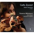 ズッカーリ: ヴァイオリンのためのソナタ集 ～1747年ミラノ、古典派前夜のイタリアで～