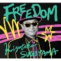 FREEDOM [CD+Blu-ray Disc]<初回限定盤>