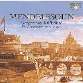 Mendelssohn : Symphony No.1, No.4