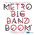 Metro Big Band Boom