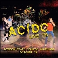 Live '79-Towson State College, Maryland October '79