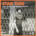 Star Time (Larry Dixon & LAD Productions Inc., Chicago 1971-1987)