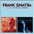 All Alone/Sinatra & Strings