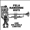 Fela Ransome Kuti And His Koola Lobitos