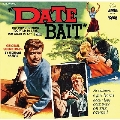 Date Bait<Colored Vinyl>