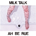 Ah Be Rue＜限定盤＞