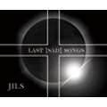 LAST 【SAD】 SONGS [CD+DVD]<初回限定盤>