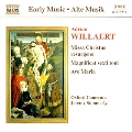 Richafort/Willaert: Sacred Choral Works
