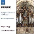 Reger: Reger Organ Works Vol.7 / Edgar Krapp